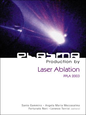cover image of Plasma Production by Laser Ablation